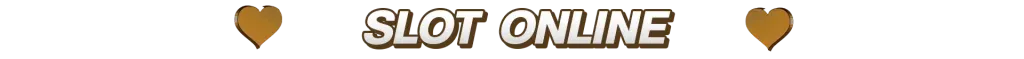 SLOT ONLINE